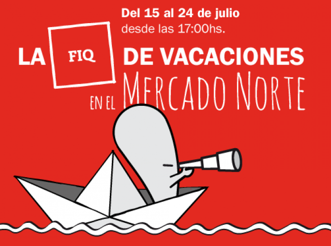 La FIQ de vacaciones en el Mercado Norte