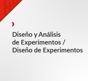 Diseño y Análisis de Experimentos/Diseño de Experimentos