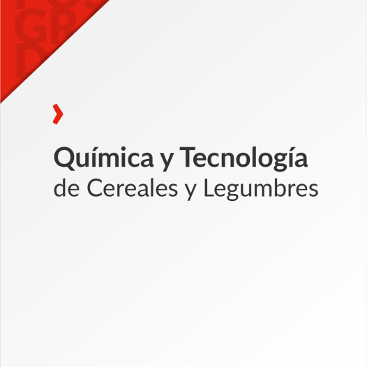 Química y Tecnología de Cereales y Legumbres