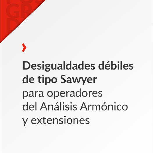Desigualdades débiles de tipo Sawyer para operadores del Análisis Armónico y extensiones