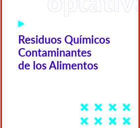 Residuos Químicos contaminantes de los alimentos