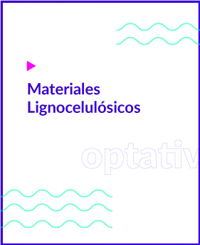 Materiales Lignocelulósicos