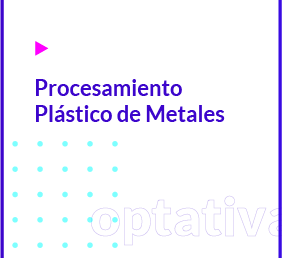 Procesamiento Plástico de Metales