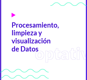 Procesamiento, limpieza y visualización de Datos