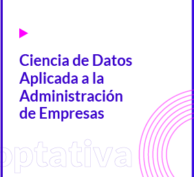 Ciencia de datos aplicada a la administración de empresas