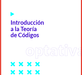 Introducción a la Teoría de Códigos