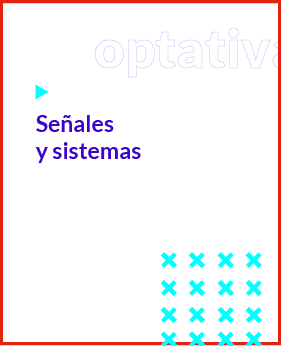 Señales y sistemas