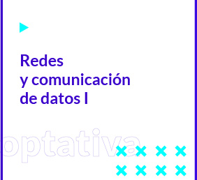 Redes y Comunicación de Datos I